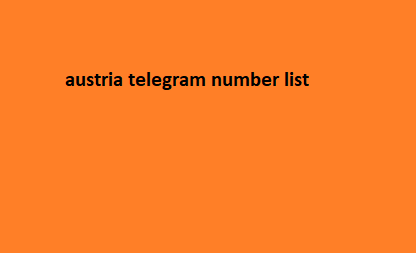 austria telegram number list