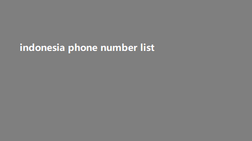 indonesia phone number list