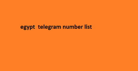 egypt telegram number list​