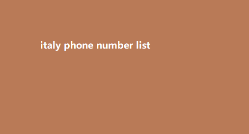 italy phone number list​